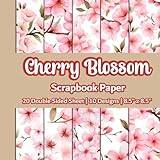 Cherry Blossom Scrapbook Paper: Sakura Scrapbook Paper | 10 Designs | 20 Double Sided Non Perforated Decorative Paper Craft For Craft Projects, Card ... Mixed Media Art and Junk Journaling | Vol.2 - Pocketbok