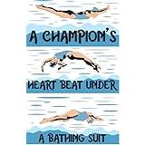 A Champion s Heart Beats Under a Bathing Suit MAXI Poster - Filmkonstaffisch i olika storlekar för vardagsrums- eller sovrumsidéer. Kantlösa kultfilmsbilder Klassiskt ikoniskt 70-tal 80-tal 90-tal Vi