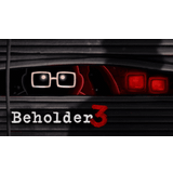 Beholder 3 (PC)