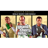 Grand Theft Auto V: Premium Edition & Whale Shark Card Bundle (PC)