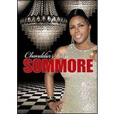 Sommore - Chandelier Status