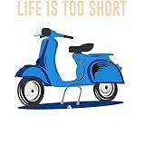 Life is too Short to Not Ride a Scooter Poster A3 - Inspirerande Motiverande Väggkonst dagligt liv Citat uppmuntrande berömda korta fraser inspirerande ord andligt hopp meddelanden framgång ordspråk