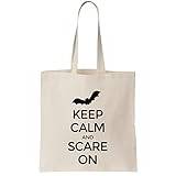 Keep Calm And Scare On Canvas Tote Bag