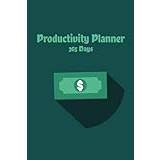 Productivity Planner For Home or Office: 365 Days, 370 Pages, Track, Top Priorities, Fitness, Mood, Food, Goals, and More - Pocketbok