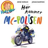 Här kommer MC-polisen (Ljudbok) Arne Norlin