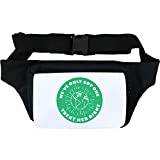 We Have Only Got One Planet Treat Her Right Waist Bag