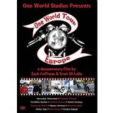 One World Tour Europe - DVD, One World Studios Ltd.