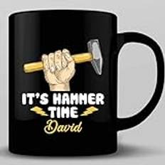 HOSALA – 325 ml – Personlig It's Hammer Time kaffemugg, anpassad snickare presentmugg, träbearbetning tekopp, träarbetargåva, hantverksgåva, keramisk glansig mugg present till familj, vänner, kollegor
