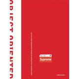 Object Oriented: An Anthology of Supreme Accessories from 1994-2018