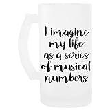 Life As A Musical Glas Öl Mugg Beer Mug