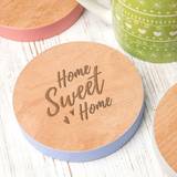 Home Sweet Home Coloured Edge Wooden Coaster