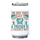 The only Thing Tougher Then a Trucker is Trucker's Wife Slogan vakuum termisk dryckesflaska termos vit