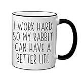 Presenter till kaninälskare – kanin mamma kaffemugg – present till husdjur pappa eller mamma – rolig nyhet kopp för kaninägare – I Work Hard So My Rabbit Can Have a Better Life (325 ml, svart
