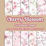 Cherry Blossom Scrapbook Paper: Sakura Scrapbook Paper | 10 Designs | 20 Double Sided Non Perforated Decorative Paper Craft For Craft Projects, Card ... Mixed Media Art and Junk Journaling | Vol.1 - Pocketbok