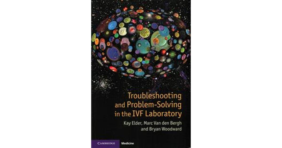 troubleshooting and problem solving in the ivf laboratory pdf