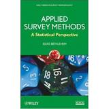 Applied Survey Methods: A Statistical Perspective (Inbunden)