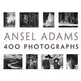 Böcker Ansel Adams' 400 Photographs (Häftad, 2013)