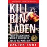 Kill Bin Laden: A Delta Force Commander's Account of the Hunt for the World's Most Wanted Man (Häftad, 2009)