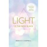 Rebecca campbell Light is the new black - a guide to answering your souls callings and worki (Häftad, 2015)