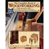 The Complete Book of Woodworking (Häftad, 2009)