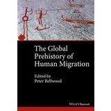 The Global Prehistory of Human Migration (Häftad, 2014)
