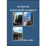 Grundkurs i Nederländsk grammatik (Häftad)