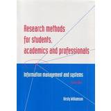 Research Methods for Students, Academics and Professionals (Häftad, 2002)