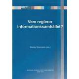 Vem reglerar informationssamhället?: nordisk årsbok i rättsinformatik 2006-2008 (Häftad, 2010)