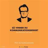 Juridik Ljudböcker Så vinner du kommunikationskrigetSå vinner du kommunikationskriget: med berättelsen som vapen (Ljudbok, MP3, CD, 2015)