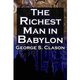 The Richest Man in Babylon (Häftad, 2012)