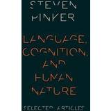 Language, Cognition, and Human Nature (Häftad, 2015)