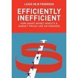 Efficiently Inefficient: How Smart Money Invests and Market Prices Are Determined (Inbunden, 2015)