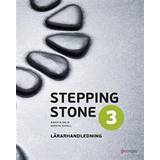 Stepping stone 3 Stepping Stone 3 Lärarhandl 3:e uppl