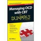 Managing OCD with CBT for Dummies (Häftad, 2016)