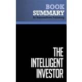 Summary: The Intelligent Investor - Benjamin Graham (E-bok, 2013)