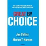 Great by Choice - Hur några företag blomstrar trots osäkerhet, kaos och (o)tur (E-bok, 2012)