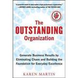 The Outstanding Organization (Inbunden, 2012)