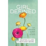 Girl Defined (Häftad, 2016)