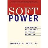 Soft Power: The Means to Success in World Politics (Häftad, 2005)