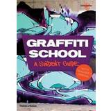 Graffiti School (Häftad, 2013)
