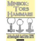 Tors hammare - Minibok med arkeologisk text från 1872 (E-bok)