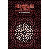 Lawful and the Prohibited in Islam (Häftad, 1982)