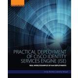 Practical Deployment of Cisco Identity Services Engine Ise (Häftad, 2015)