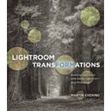 Lightroom Transformations (Häftad, 2016)
