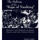 The Making of the "Rape of Nanking" (Häftad, 2009)