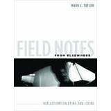 Field Notes from Elsewhere (Häftad, 2014)