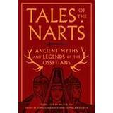 Tales of the Narts (Inbunden, 2016)
