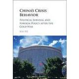 China's Crisis Behavior (Inbunden, 2016)