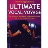 Engelska Ljudböcker Ultimate Vocal Voyage: The Definitive Method for Unleashing the Rock, Pop or Soul Singer Within You (Ljudbok, CD, 2008)