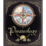 Pirateology: The Pirate Hunter's Companion (Inbunden, 2006)